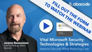 Vital Microsoft Security Technologies & Strategies: Improve Security While Reducing Cost and Complexity