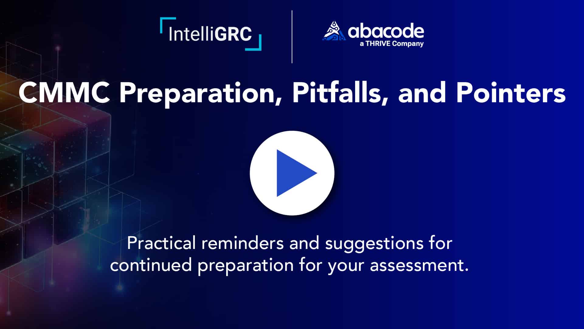 CMMC Preparation, Pitfalls, and Pointers